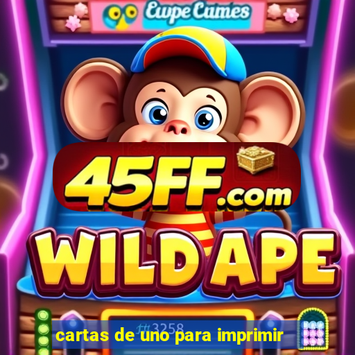 cartas de uno para imprimir